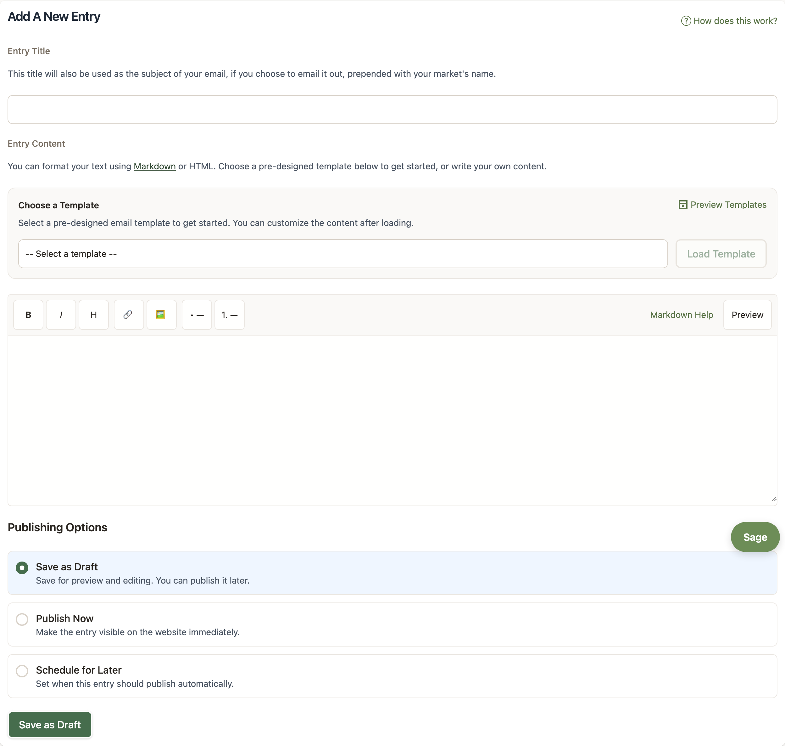 The Add A New Entry form: an entry title field, a template picker, a Markdown editor with preview, and publishing options for Save as Draft, Publish Now, or Schedule for Later.